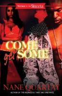 Cover of: Come Get Some