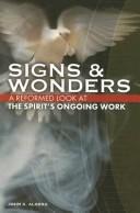 Cover of: Signs & Wonders | John A. Algera