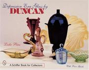 Cover of: Depression era glass by Duncan by Leslie A. Piña