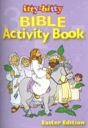 Cover of: Itty-Bitty Bible Activity Book by Warner Press