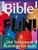 Cover of: Bible Fun Old Testament
