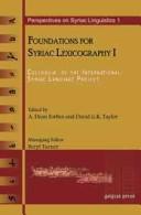 Cover of: Foundations for Syriac lexicography I: colloquia of the International Syriac Language Project