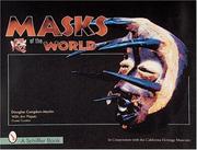 Masks of the world by Douglas L. Congdon-Martin, Jim Pieper