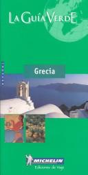 Cover of: Michelin LA Guia Verde: Grecia