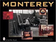 Cover of: Monterey: Furnishings of California's Spanish Revival