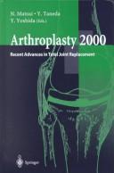 Arthroplasty 2000 by Nobuo Matsui