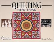 Cover of: Quilting Traditions: Pieces from the Past