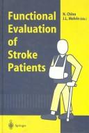Functional Evaluation of Stroke Patients by Naoichi Chino