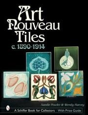 Art nouveau tiles c. 1890-1914 by Sandra Fowler, Wendy Harvey