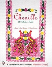 Cover of: Chenille: A Collector's Guide (Schiffer Book for Collectors)
