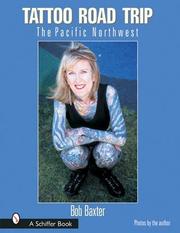 Cover of: Tattoo Road Trip: The Pacific Northwest
