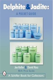 Cover of: Delphite & Jadite: A Pocket Guide (Schiffer Book for Collectors)