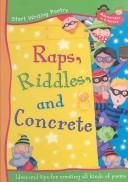 Cover of: Raps, Riddles, and Concrete (Adventures in Literacy)