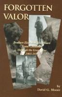 Cover of: Forgotten Valor by David G. Moore, David G. Moore