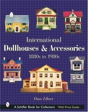 Cover of: International Dollhouses and Accessories, 1880s to 1980s
