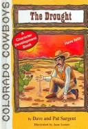 Cover of: The Drought (Colorado Cowboy Series)