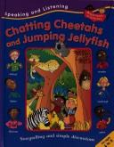 Cover of: Chatting Cheetahs And Jumping Jellyfish (Adventures in Literacy) by Ruth Thomson, Pie Corbett