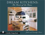 Cover of: Dream Kitchens: The Heart of the Home