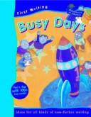 Cover of: Busy Days (First Writing)
