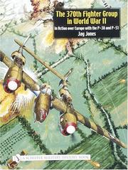 Cover of: The 370th Fighter Group in World War II in Action over Europe