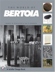 Cover of: The World of Bertoia (Schiffer Art Book)