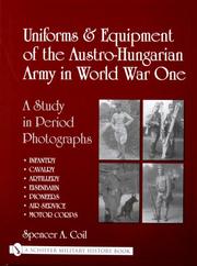 Cover of: Uniforms & Equipment Of The Austro-Hungarian Army In World War One