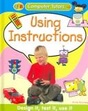 Cover of: Using Instructions (Computer Tutors)