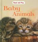 Cover of: Baby Animals (Read and Play)