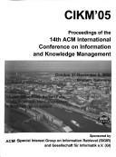 Cover of: Cikm 05: Proceedings of the 14th. Acm International Conference on Information and Knowledge Management: Concepts and Practice