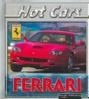 Cover of: Ferrari (Hot Cars)