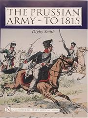Cover of: The Prussian Army - To 1815