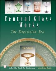 Cover of: Central Glass Works: The Depression Era