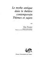 Cover of Le mythe antique dans le théâtre contemporain