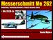 Cover of: Messerschmitt Me 262: Variations, Proposed Versions & Project Designs Series