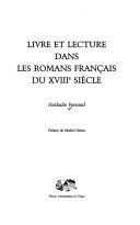 Cover of: Livre et lecture dans les romans français du XVIIIe siècle