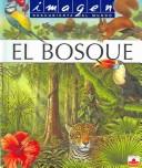 El Bosque by Emilie Beaumont