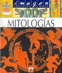Cover of: Mitologias/Mythology (Imagen) by Emilie Beaumont