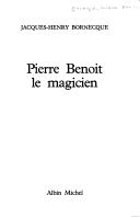 Cover of: Pierre Benoit, le magicien