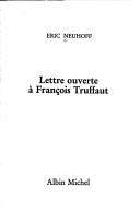 Cover of: Lettre ouverte à François Truffaut