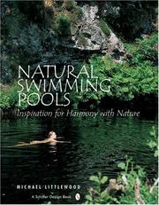 Cover of: Natural swimming pools: inspiration for harmony with nature