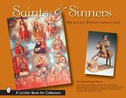 Cover of: Saints & sinners: Mexican devotional art