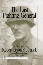 Cover of: The Last Fighting General by Anne Hicks