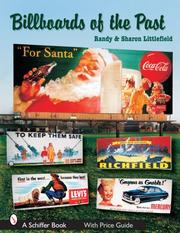 Billboards of the past by Randy Littlefield, Sharon Littlefield