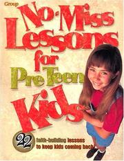 Cover of: No-miss lessons for preteen kids. by 