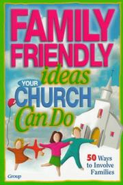 Cover of: Family-friendly ideas your church can do