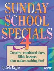 Cover of: Sunday School Specials 4 (Sunday School Specials) by Lois Keffer