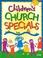 Cover of: Children's church specials.