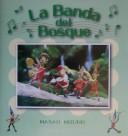 La Banda del Bosque (The Wood Folk Music Band) by Masao Mizuno