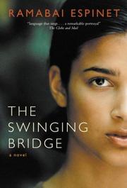 Cover of: The Swinging Bridge~Ramabai Espinet by Ramabai Espinet