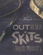 Cover of: Outreach skits for youth ministry.